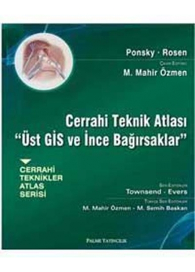 Cerrahi Teknik Atlası - Üst GİS ve İnce Bağırsaklar