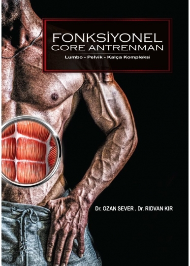 Fonksiyonel Core Antrenman-Lumbo-Pelvik-Kalça Kompleksi 