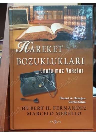 HAREKET BOZUKLUKLARI - UNUTULMAZ VAKALAR - HUBERT H. FERNANDEZ & MARCELO MERELLO