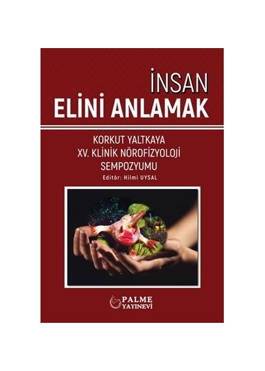 İnsan Elini Anlamak