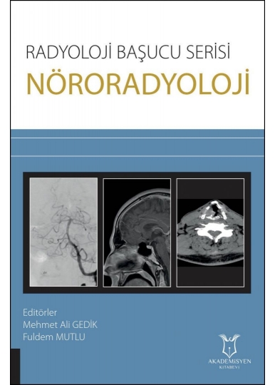 Radyoloji Başucu Serisi - Nöroradyoloji