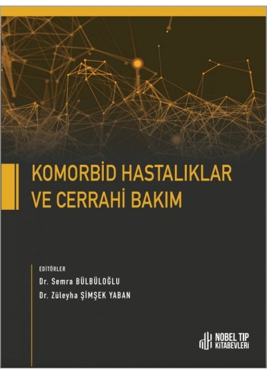 Komorbid Hastalıklar ve Cerrahi Bakım