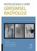 Radyoloji Başucu Serisi - Girişimsel Radyoloji