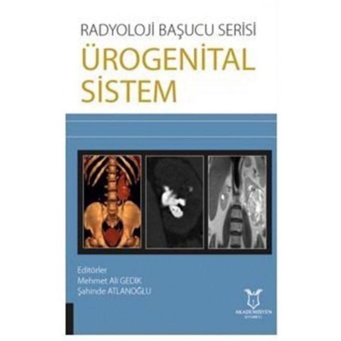 Radyoloji Başucu Serisi - Ürogenital Sistem