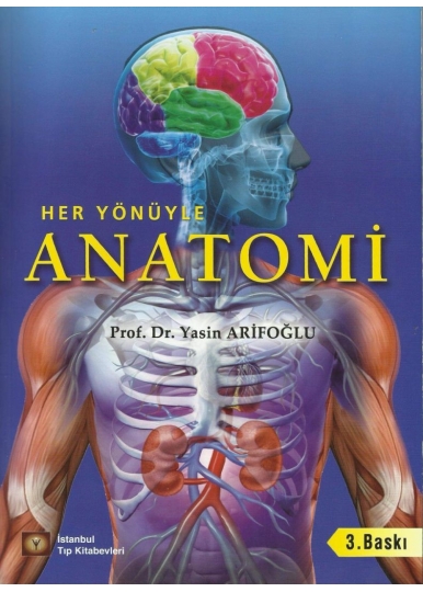Her Yönüyle Anatomi 3. Baskı