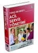 Acil Servis Yönetimi
