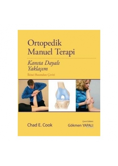 Ortopedik Manuel Terapi: Kanıta Dayalı Yaklaşım