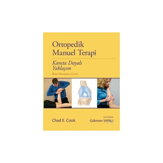 Ortopedik Manuel Terapi: Kanıta Dayalı Yaklaşım