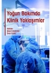 Yoğun Bakımda Klinik Yaklaşımlar