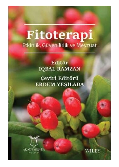 Fitoterapi Etkinlik Güvenirlilik ve Mevzuat