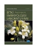 Bitki Embriyolojisi Laboratuvarı
