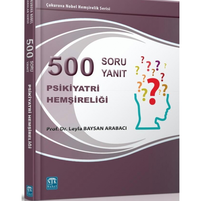 500 Soru 500 Yanıt Psikiyatri Hemşireliği