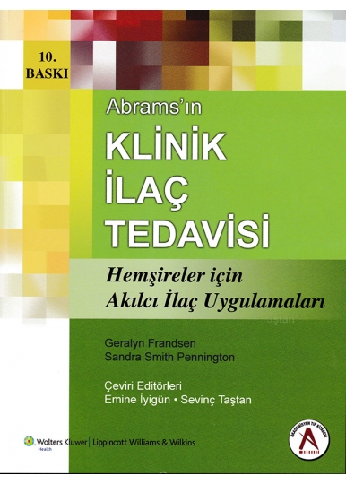 Abrams'ın KLİNİK İLAÇ TEDAVİSİ Hemşireler İçin Akılcı İlaç Uygulamaları