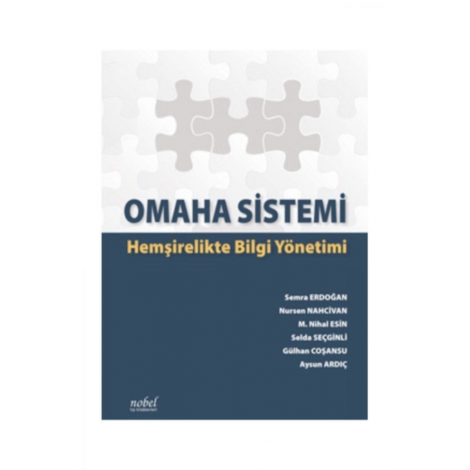 Omaha Sistemi Hemşirelikte Bilgi Yönetimi