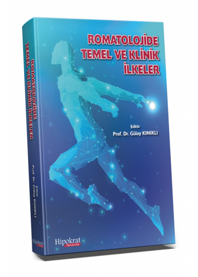 Romatolojide Temel ve Klinik İlkeler