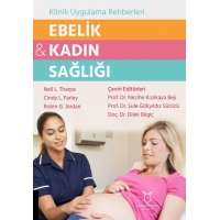 Ebelik ve Kadın Sağlığı - Klinik Uygulama Rehberleri