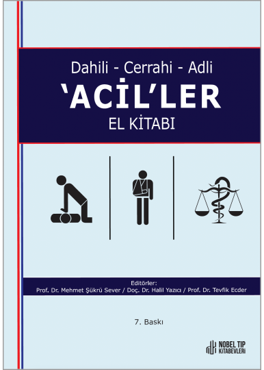 Dahili–Cerrahi–Adli ‘ACİL’LER El Kitabı( 7. Baskı )