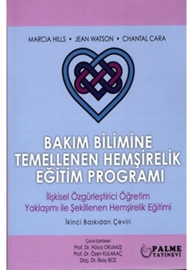Bakım Bilimine Temellenen Hemşirelik Eğitim Programı