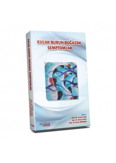 Kulak Burun Boğazda Semptomlar