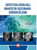 Difüzyon Ağırlıklı Manyetik Rezonans Görüntüleme