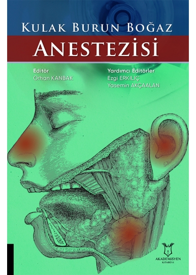 Kulak Burun Boğaz Anestezisi