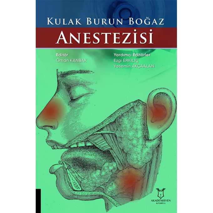 Kulak Burun Boğaz Anestezisi