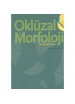 Oklüzal Morfoloji