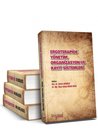 Ergoterapide Yönetim, Organizasyon ve Kayıt Sistemleri