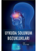 Uykuda Solunum Bozuklukları