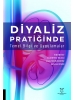 Diyaliz Pratiğinde Temel Bilgi ve Uygulamalar