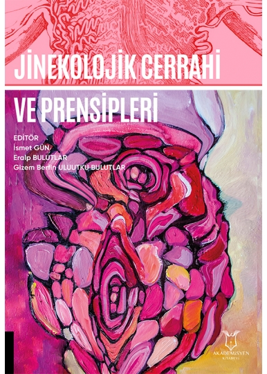 Jinekolojik Cerrahi ve Prensipleri