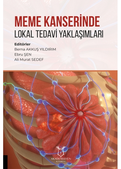 Meme Kanserinde Lokal Tedavi Yaklaşımları