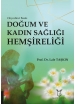 Doğum ve Kadın Sağlığı Hemşireliği