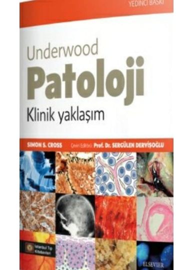 Underwood Patoloji Klinik Yaklaşım 7.Baskı