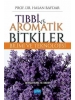 Tıbbi ve Aromatik Bitkiler Bilimi ve Teknolojisi