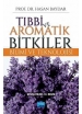 Tıbbi ve Aromatik Bitkiler Bilimi ve Teknolojisi
