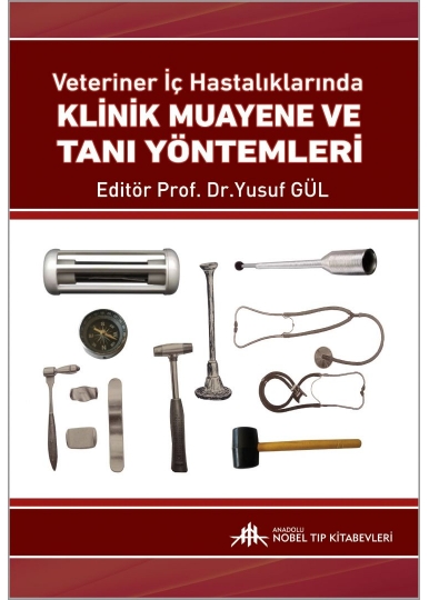 Veteriner İç Hastalıklarında Klinik Muayene ve Tanı Yöntemleri