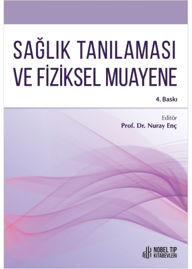 Sağlık Tanılaması ve Fiziksel Muayene ( 4.Baskı )
