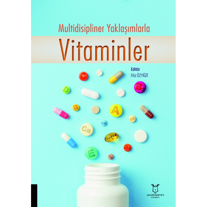 Multidisipliner Yaklaşımlarla Vitaminler