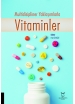 Multidisipliner Yaklaşımlarla Vitaminler