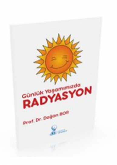 Günlük Yaşamımızda Radyasyon