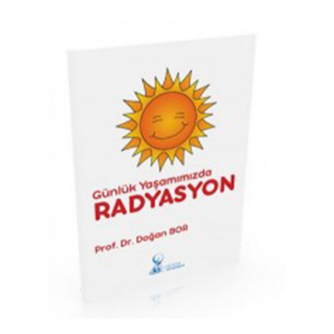 Günlük Yaşamımızda Radyasyon