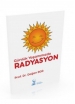 Günlük Yaşamımızda Radyasyon