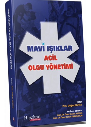 Mavi Işıklar Acil Olgu Yönetimi