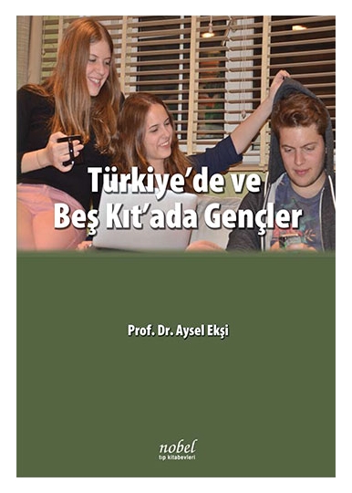 Türkiye'de ve Beş Kıt'ada Gençler