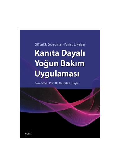 Kanıta Dayalı Yoğun Bakım Uygulaması