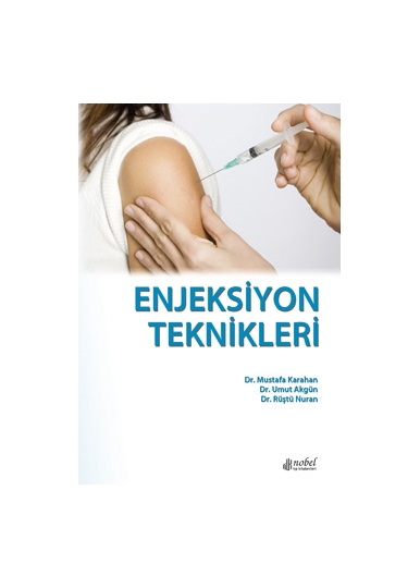 Enjeksiyon Teknikleri