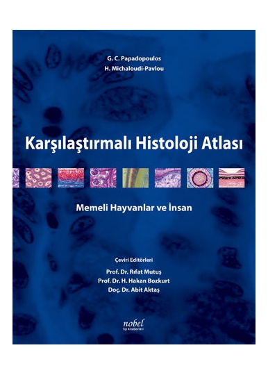 Karşılaştırmalı Histoloji Atlası Memeli Hayvanlar ve İnsan
