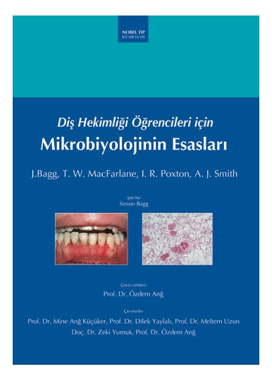 Diş Hekimliği Öğrencileri için Mikrobiyolojinin Esasları