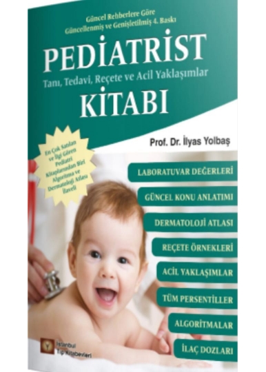 Pediatrist Tanı, Tedavi, Reçete ve Acil Yaklaşımlar Kitabı